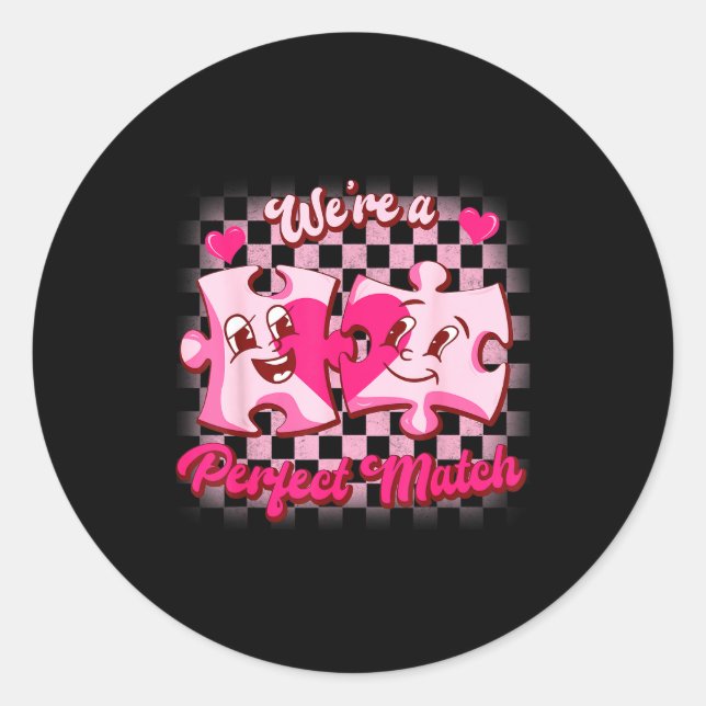 We’re A Perfect Match Love Puzzle Funny Valentines Classic Round Sticker (Front)