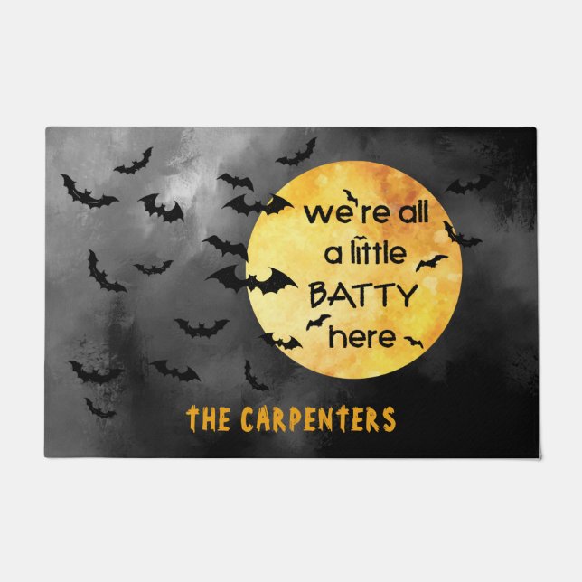 ”We’re all a little BATTY here” Personalised Doormat (Front)