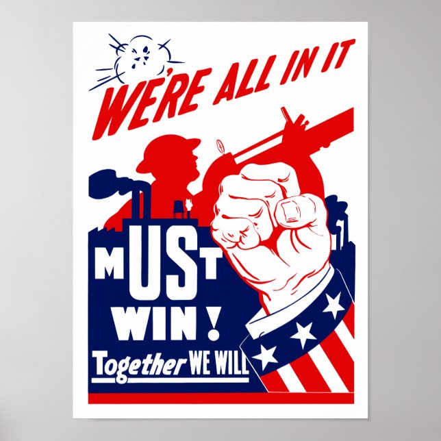 We’re All In It -- WWII Poster (Front)