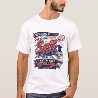 We’re Gonna Sell Minnesota Baseball Fan T-shirt