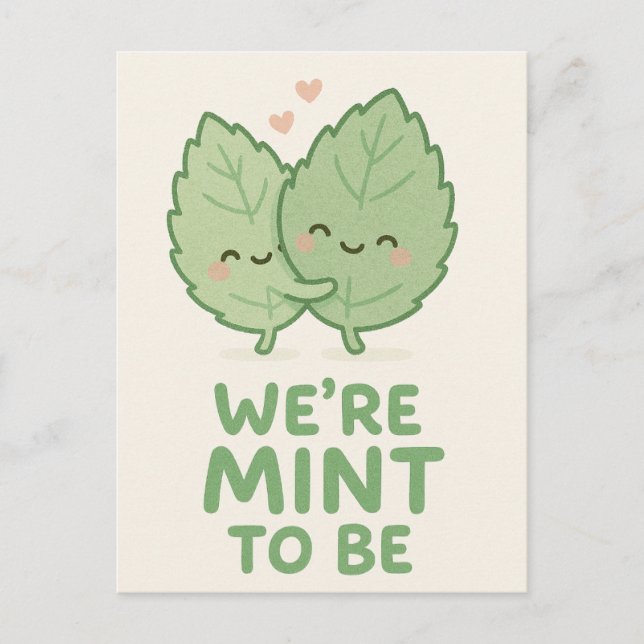 We’re Mint to Be Holiday Postcard (Front)