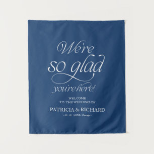 We’re So Glad You’re Here Welcome Sign Tapestry
