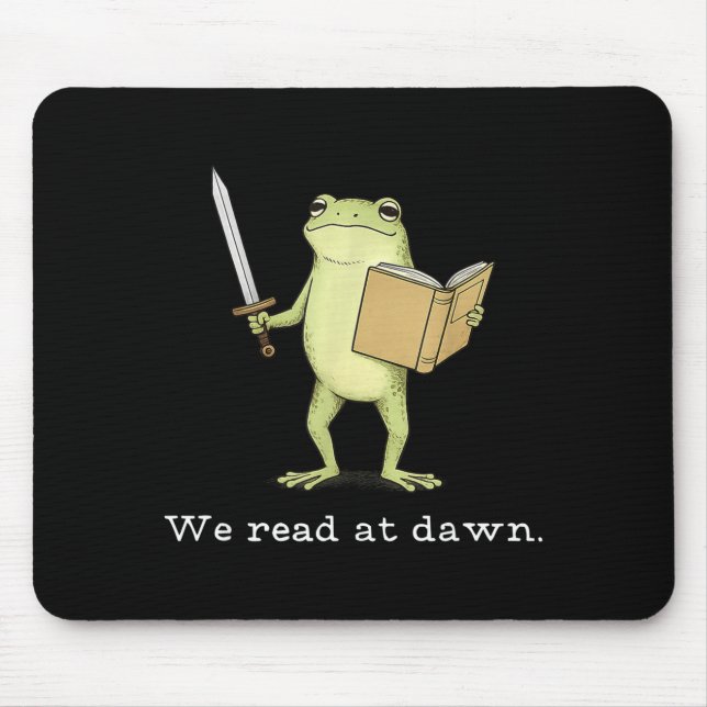 We read at dawn frog fantasy reader  mouse pad (Front)