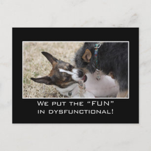 We really put the "fun" in dysfunctional postcard