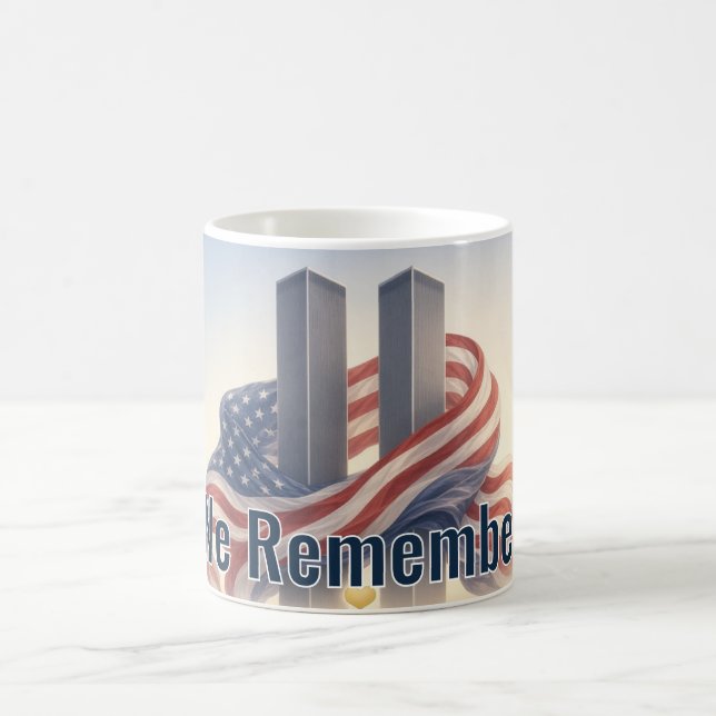 We Remember Coffee Mug Editable Message (Center)