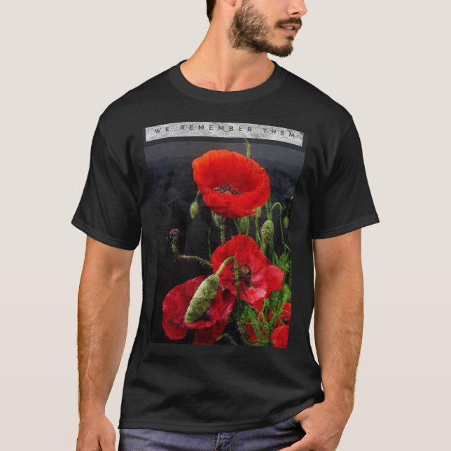 We Remember Them Remembrance theme Mans Tshirt (Front)