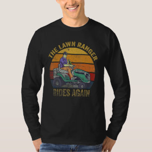 We Ride At Dawn Dad Lawn Mower Make Laugh Day Yard T-Shirt