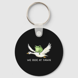 We Ride At Dawn Funny Frog Riding Goose Chaotic An Key Ring