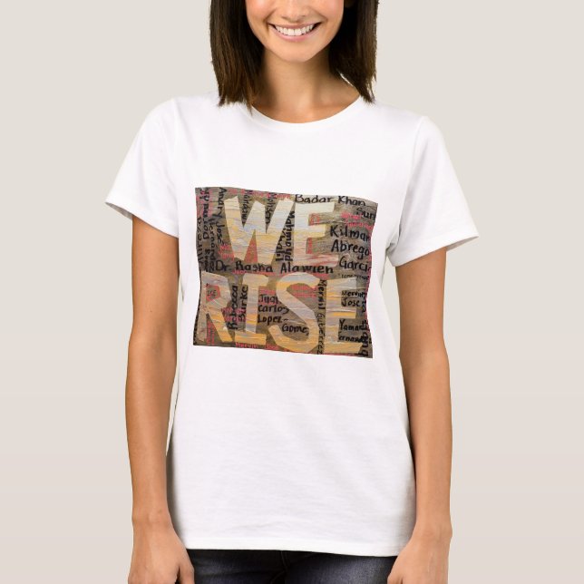 We Rise against fascism and tyranny T-Shirt (Front)