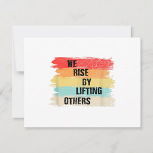 We Rise By Lifting Others Motivational Quotes RSVP Card