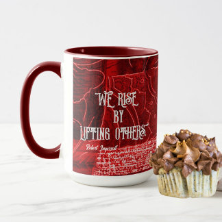 "We Rise by Lifting Others" Two Tone Mug Red