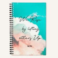 We rise by lifting others up quote Custom monogram