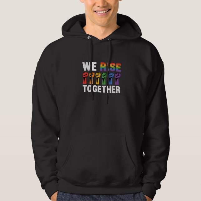 We Rise Together Bisexual Gay Trans Queer Lgbtq Ra Hoodie (Front)