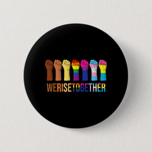 We Rise Together Black Lgbt Gay Pride Support 6 Cm Round Badge