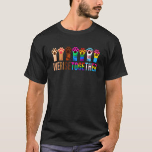 We Rise Together Gay Pride Cat Paw Print Kitten LG T-Shirt