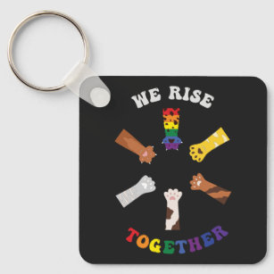 We Rise Together   Paw Print   Diversity   Unity Key Ring