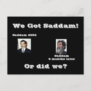 We Saddam! or did we? Postcard