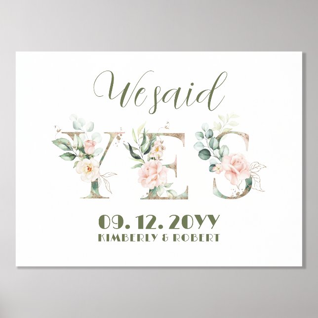 We Said Yes Floral Letter Foil Prints (Front)