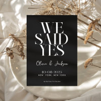 We Said Yes Minimal Chic Modern Wedding