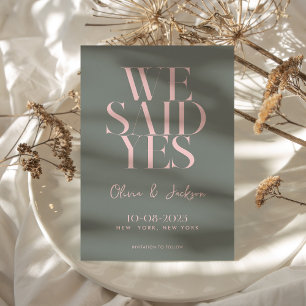 We Said Yes Minimal Chic Modern Wedding Save The Date
