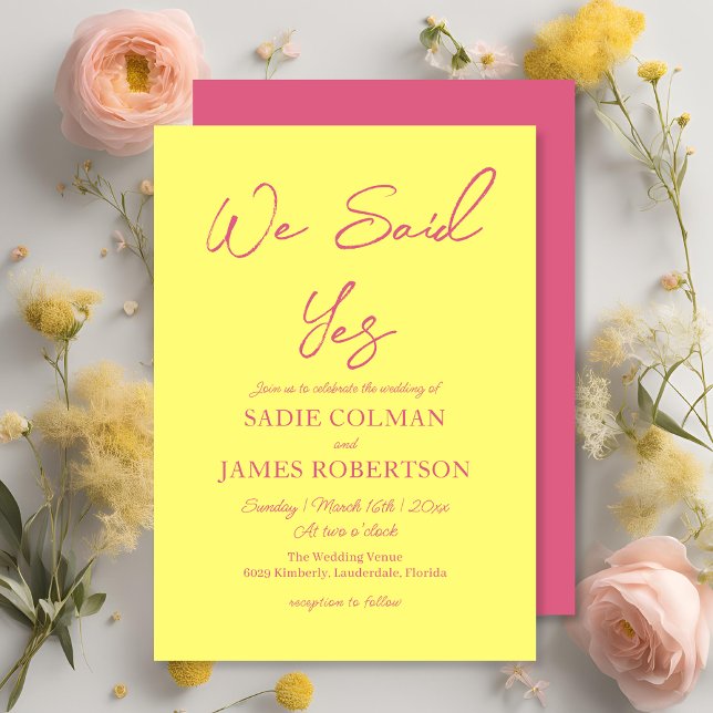 We Said Yes Modern Blush Pink and Yellow Wedding Invitation (Creator Uploaded)