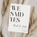 We Said Yes Modern Simple Chic Wedding Save The Date<br><div class="desc">We said yes modern wedding save the date featuring elegant chic design and minimalist style.</div>