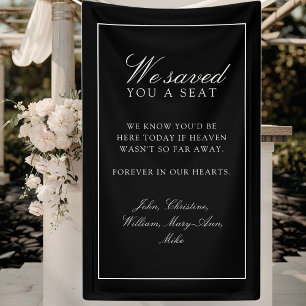 "We Saved You A Seat"  Black Wedding Banner