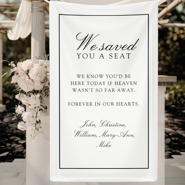 "We Saved You A Seat"  White Wedding Banner ("We Saved You A Seat" White Wedding Banner)