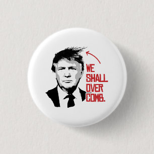 We Shall Over Comb 3 Cm Round Badge
