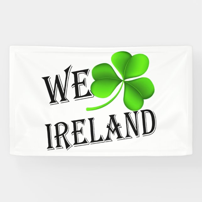 We Shamrock Ireland bk (h) bnrcnt Banner (Horizontal)
