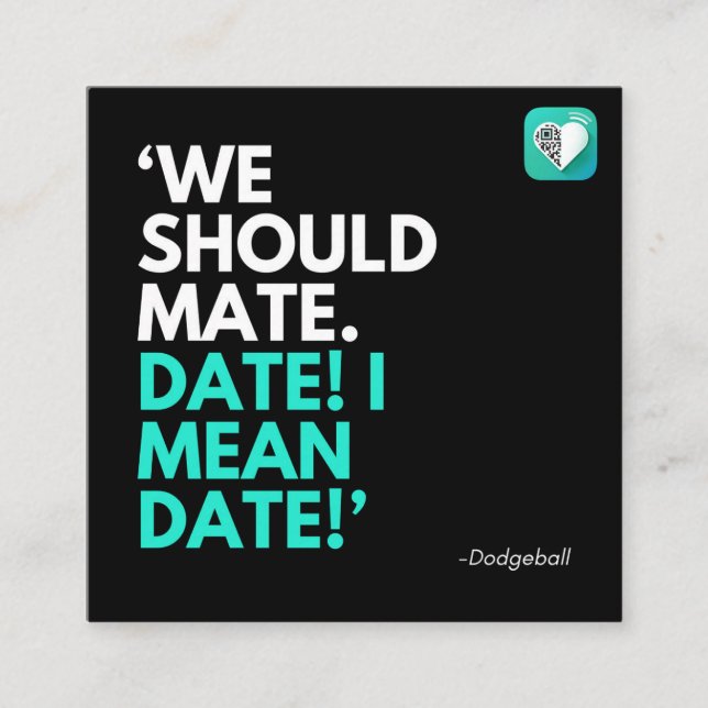 WE SHOULD MATE SQUARE BUSINESS CARD (Front)