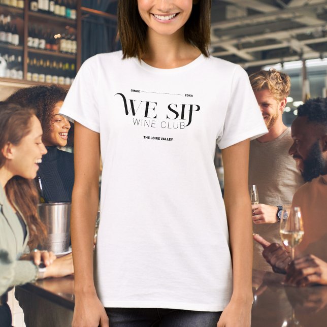 We Sip Wine Club Custom Crest Members T-Shirt (Creator Uploaded)