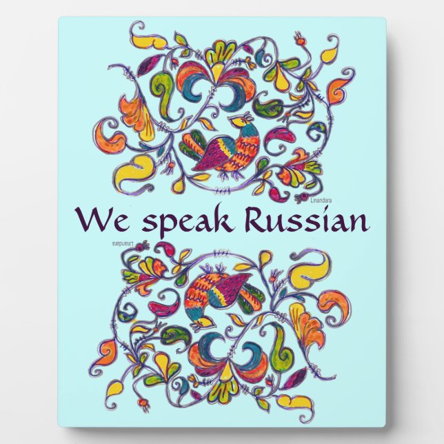 We speak Russian sign with a folk pattern Plaque (Front)