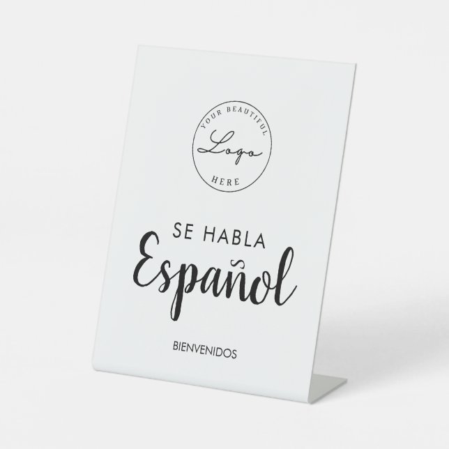 We speak Spanish se habla Español business   Pedestal Sign (Front)