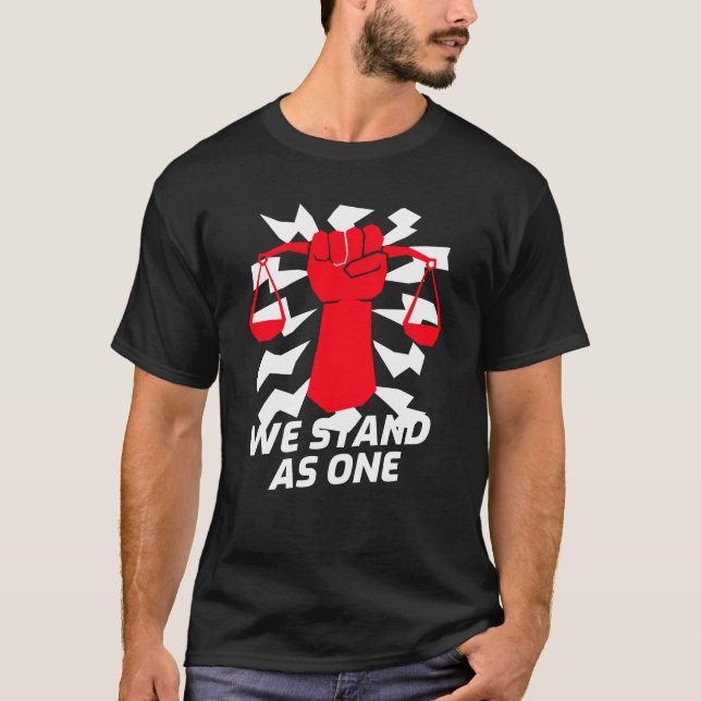 We Stand As One T-Shirt (Front)