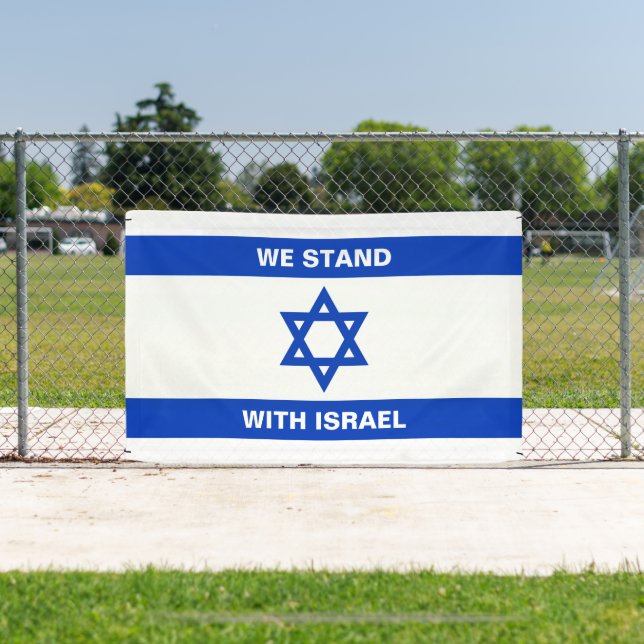 We stand with Israel custom text Israel flag Banner (Insitu)