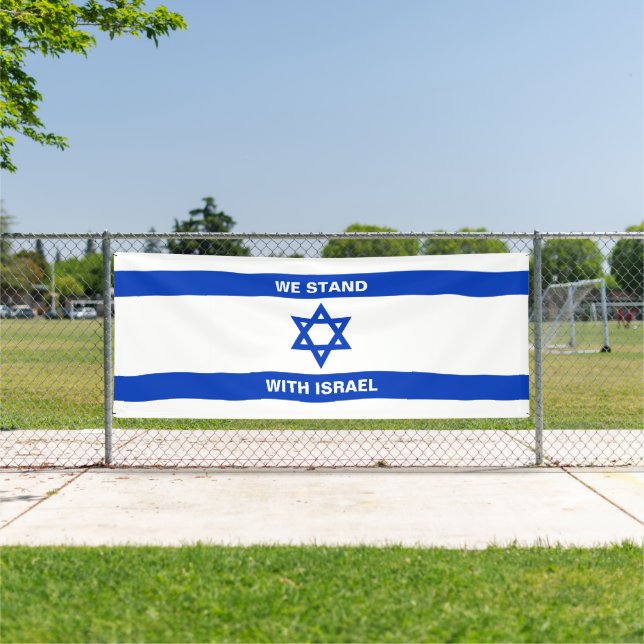 We stand with Israel custom text Israel flag Banner (Insitu)