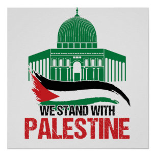 We Stand with Palestine Poster