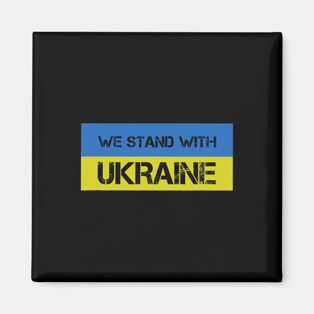 We Stand With Ukraine 1  Magnet (Front)