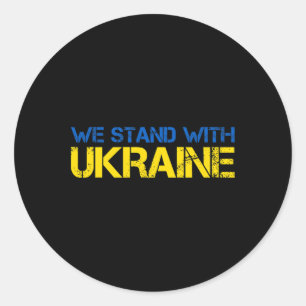We Stand With Ukraine 2 Classic Round Sticker