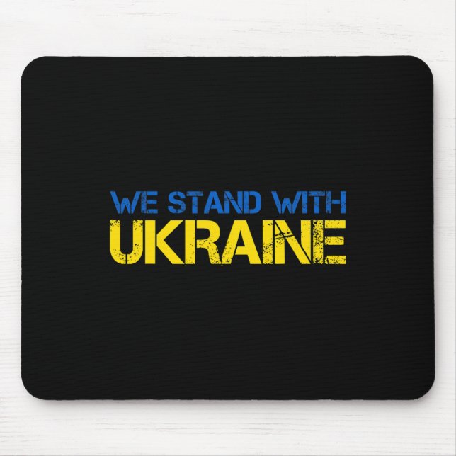 We Stand With Ukraine 2  Mouse Pad (Front)