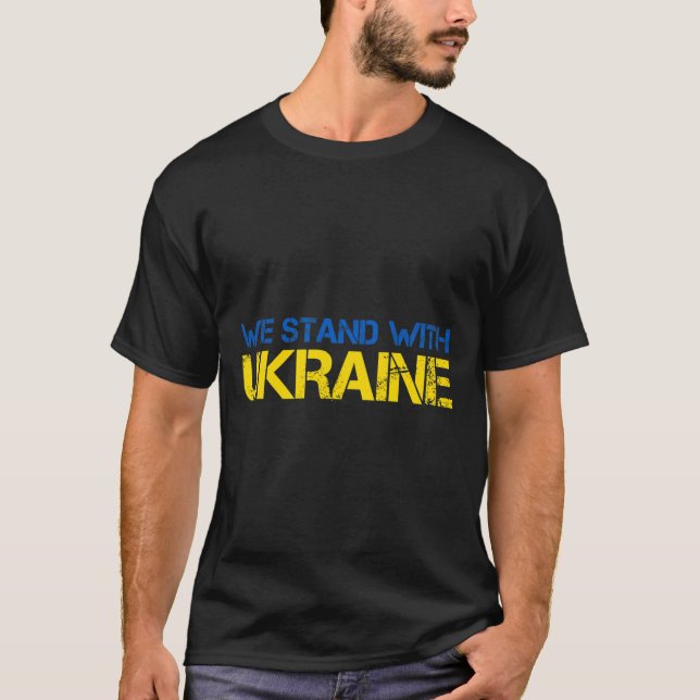 We Stand With Ukraine 2  T-Shirt (Front)