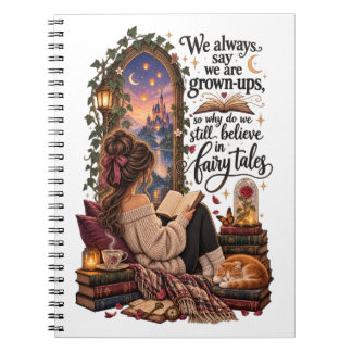 We Still Believe In Fairy Tales Bookish Notebook