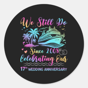 We Still Do 17th Wedding Anniversary 17 Years Marr Classic Round Sticker