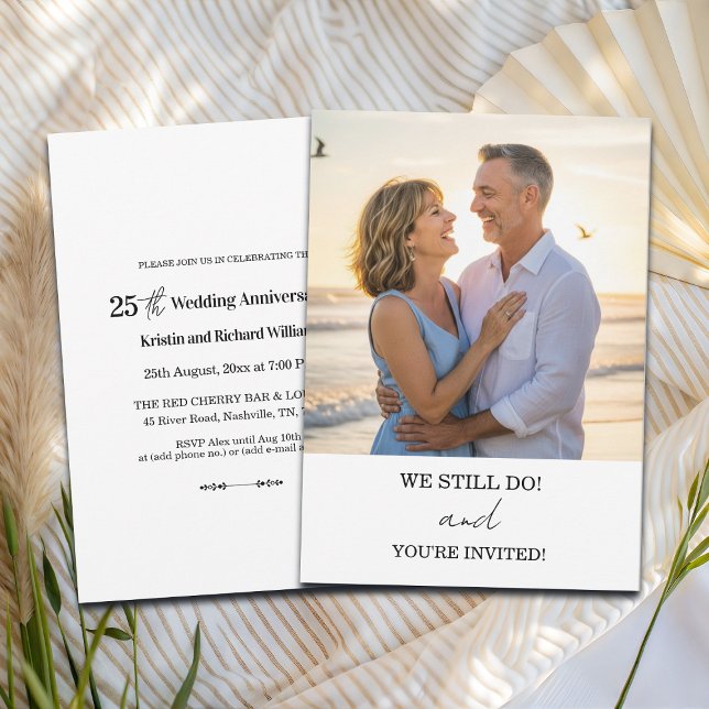 We Still Do 25th Wedding Anniversary Photo Invitation (Creator Uploaded)