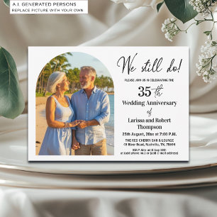 We Still Do 35th Wedding Anniversary Photo Invitation