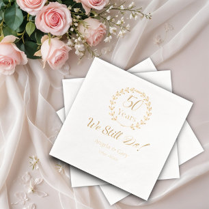 "We Still Do" 50th Wedding Anniversary Foil Napkins