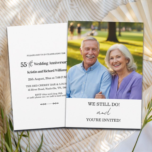 We Still Do 55th Wedding Anniversary Photo Invitation (Creator Uploaded)