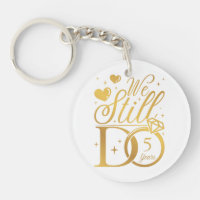 We Still Do 5 Years Wedding Anniversary Acrylic