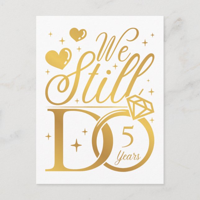 We Still Do 5 Years Wedding Anniversary Postcard (Front)